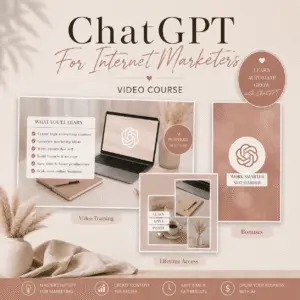 ChatGPT for Internet Marketers video course, digital product for passive income and resale rights.